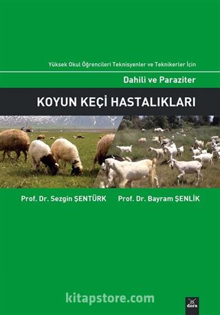 Dahili ve Paraziter Koyun Keçi Hastalıkları