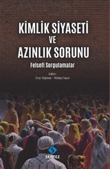 Kimlik Siyaseti ve Azınlık Sorunu