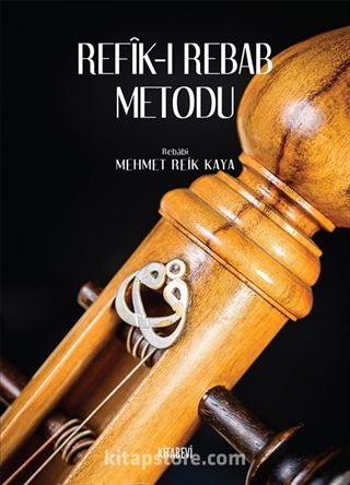 Refık-ı Rebab Metodu