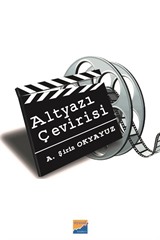 Altyazı Çevirisi