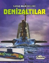 Savaş Makineleri / Denizaltılar