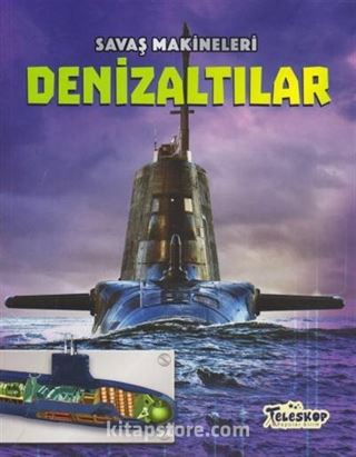 Savaş Makineleri / Denizaltılar