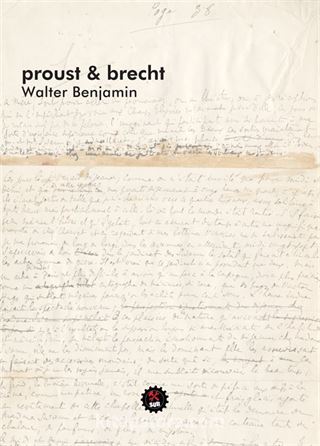 Proust ve Brecht