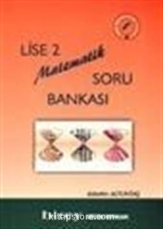 Lise 2 Matematik Soru Bankası