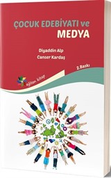 Çocuk Edebiyatı ve Medya