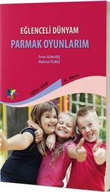 Eğlenceli Dünyam Parmak Oyunlarım