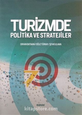 Turizmde Politika ve Stratejiler