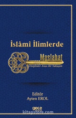 İslami İlimlerde Maslahat