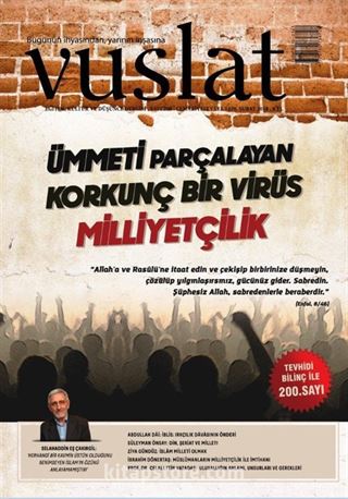 Vuslat Aylık Eğitim ve Kültür Dergisi Sayı:200 Şubat 2018