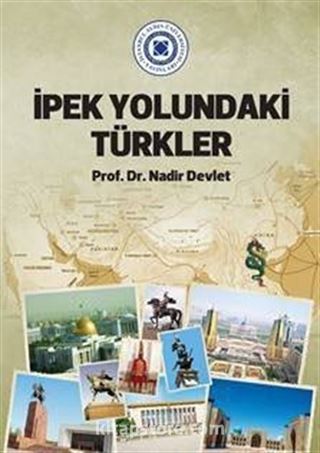 İpek Yolundaki Türkler