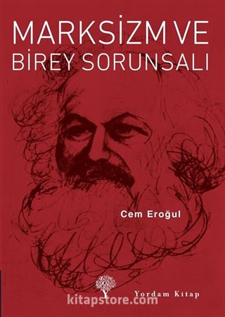 Marksizm ve Birey Sorunsalı