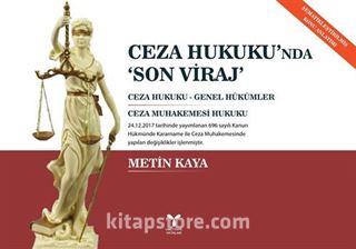 Ceza Hukukunda Son Viraj