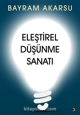 Eleştirel Düşünme Sanatı