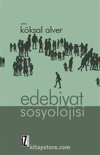 Edebiyat Sosyolojisi