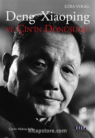 Deng Xiaoping ve Çin'in Dönüşümü