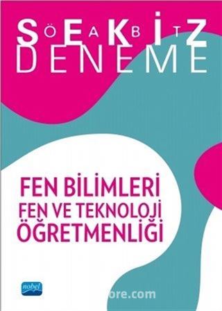 ÖABT Fen Bilimleri Fen ve Teknoloji Öğretmenliği 8 Deneme