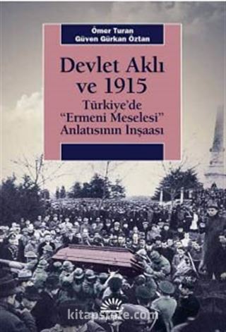 Devlet Aklı ve 1915