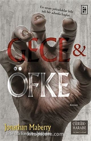 Gece ve Öfke / Çürük ve Harabe Serisi 3. Kitap