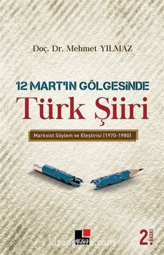 12 Mart'ın Gölgesinde Türk Şiiri