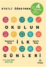 Etkili Öğretmen: Okulun İlk Günleri