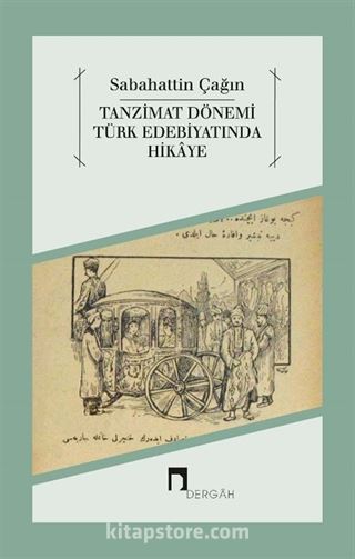 Tanzimat Dönemi Türk Edebiyatında Hikaye