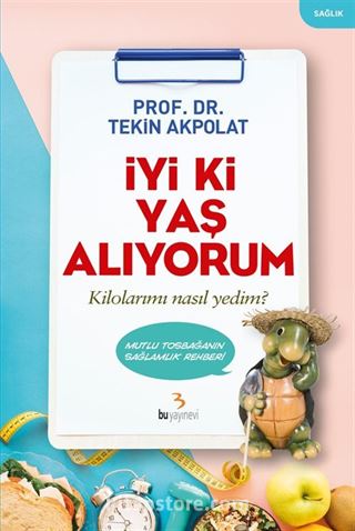 İyi ki Yaş Alıyorum