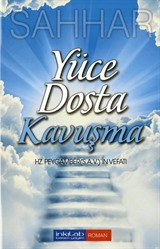 Yüce Dosta Kavuşma