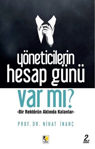 Yöneticilerin Hesap Günü Var mı?