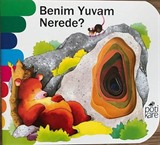 Benim Yuvam Nerede? / Delikli Kitaplar Serisi