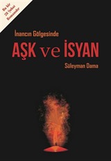 Aşk ve İsyan