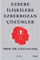 Ezbere İlişkilere Ezber Bozan Çözümler