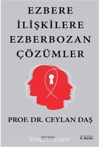 Ezbere İlişkilere Ezber Bozan Çözümler