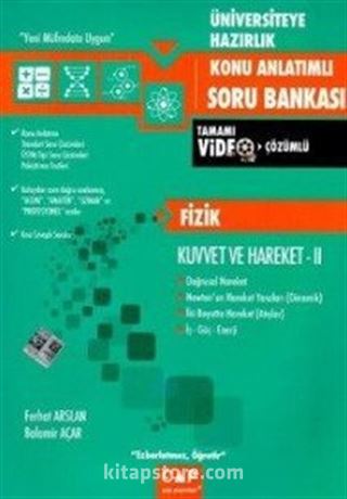 Üniversiteye Hazırlık Fizik Kuvvet Hareket 2 Konu Anlatımlı Tamamı Soru Bankası