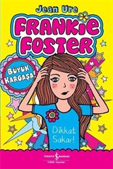 Frankie Foster / Büyük Kargaşa