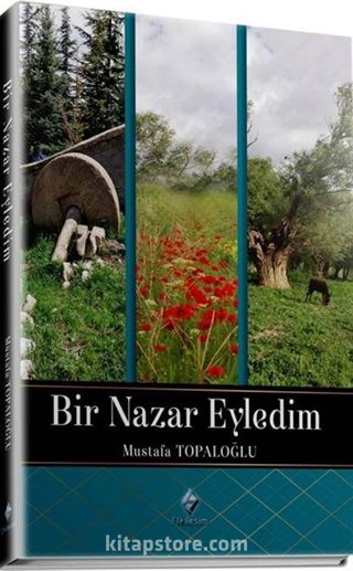 Bir Nazar Eyledim