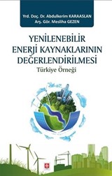 Yenilenebilir Enerji Kaynaklarının Değerlendirilmesi