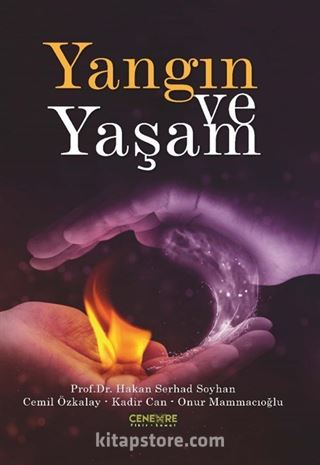 Yangın ve Yaşam