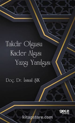 Takdir Olgusu Kader Algısı Yazgı Yanılgısı