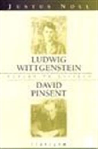 Aşklar ve Çiftler- Ludwig Wittgenstein- David Pinsent