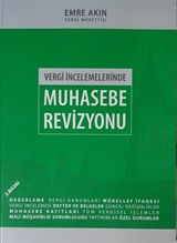 Vergi İncelemelerinde Muhasebe Revizyonu