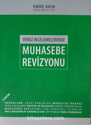 Vergi İncelemelerinde Muhasebe Revizyonu