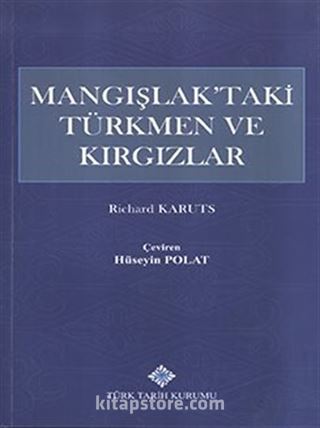 Mangışlak'taki Türkmen ve Kırgızlar