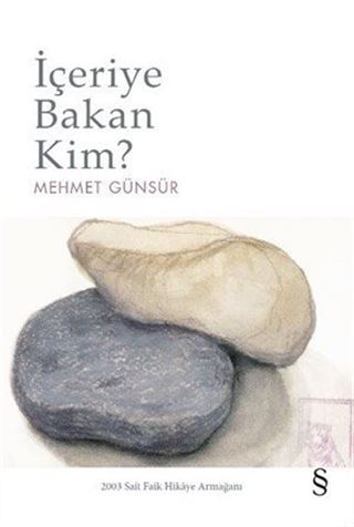 İçeriye Bakan Kim?