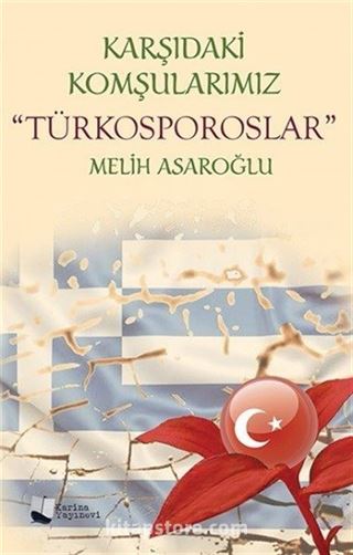 Karşıdaki Komşularımız Türkosporoslar