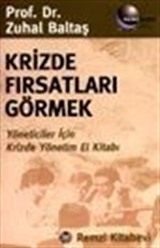 Krizde Fırsatları Görmek