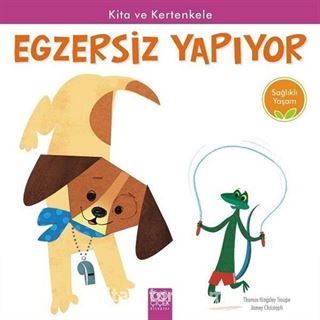 Kita ve Kertenkele Egzersiz Yapıyor / Sağlıklı Yaşam