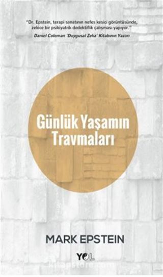 Günlük Yaşamın Travmaları