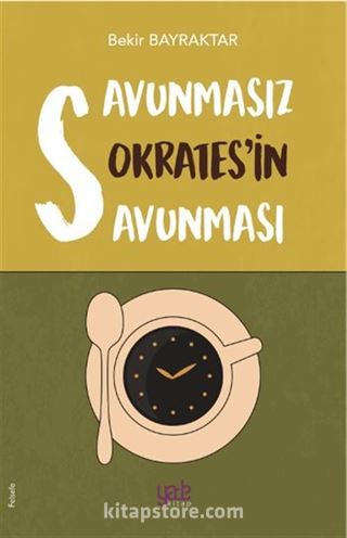 Savunmasız Sokrates'in Savunması