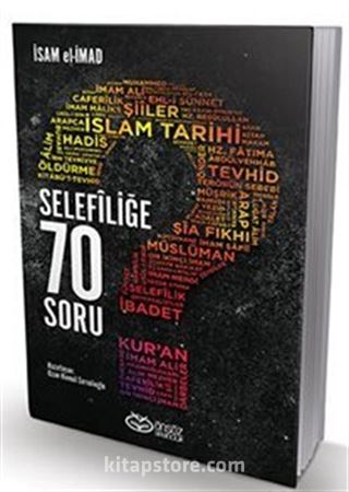 Selefiliğe 70 Soru