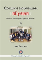 Öznellik ve Bağlamsallıkta Rüyalar